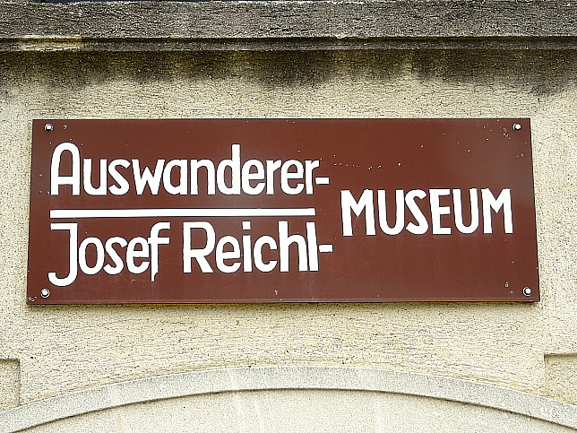 Auswander- und Josef-Reichl-Museum